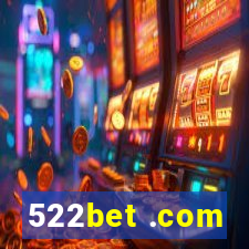 522bet .com